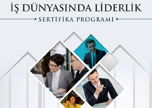 "İş Dünyasında Liderlik 13" Sertifika Programı