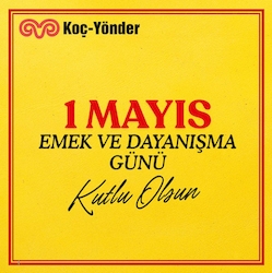 1 Mayıs Emek ve Dayanışma Günü Kutlu Olsun!