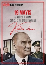 19 Mayıs Atatürk'ü Anma,Gençlik ve Spor Bayramı