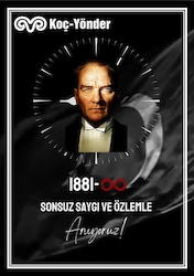 10 Kasım - Ulu Önder Gazi Mustafa Kemal Atatürk'ü Özlem ve Saygı ile Anıyoruz